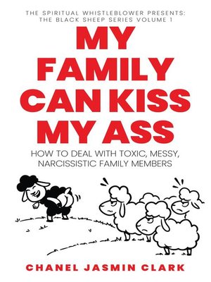 cover image of My Family Can Kiss My Ass